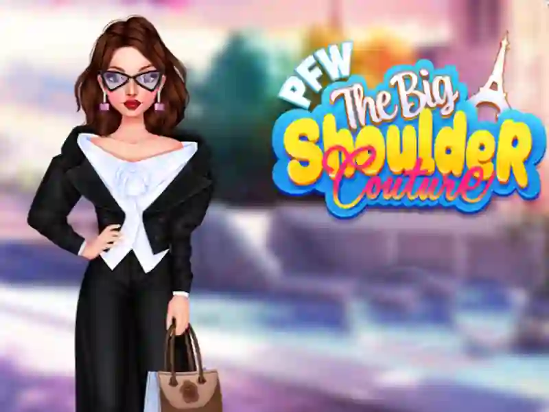 Permainan PFW The Big Shoulder Couture secara online