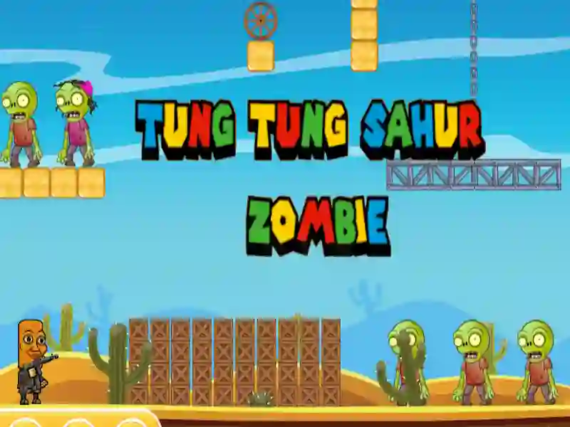 Permainan Tung Tung Sahur Zombie secara online