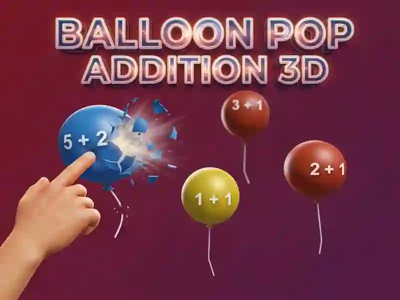 Permainan Penambahan Balon Pop 3D secara online