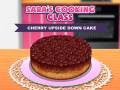 Permainan Kelas Memasak Sara: Kue Ceri Terbalik secara online