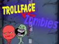 Permainan Trollface Vs Zombie secara online