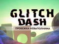 Permainan Glitch Dash secara online