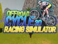 Permainan Simulator Balap Sepeda Offroad 3D secara online