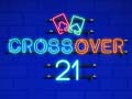 Permainan Crossover 21 secara online