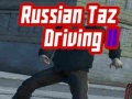 Permainan Mengemudi Taz Rusia 2 secara online