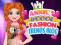 Permainan Blog Tren Fashion #Cool Annie secara online