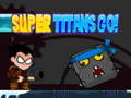 Permainan Titan Super, Ayo! secara online