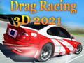 Permainan Balap Drag 3D 2021 secara online