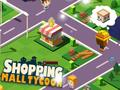 Permainan Tycoon Mall secara online