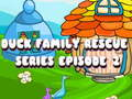 Permainan Serial Penyelamatan Keluarga Bebek Episode 2 secara online