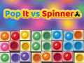 Permainan Pop It vs Spinner secara online
