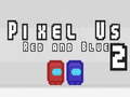 Permainan Pixel Kami Merah dan Biru 2 secara online