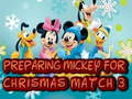 Permainan Mempersiapkan Mickey untuk Natal Match 3 secara online