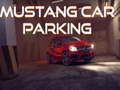 Permainan Parkir Mobil Mustang secara online