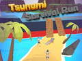 Permainan Lari Bertahan dari Tsunami secara online
