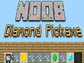 Permainan Pickaxe Diamond Noob secara online