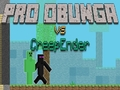Permainan Pro Obunga vs CreepEnder secara online