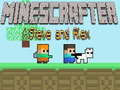 Permainan Minescrafter Steve dan Alex secara online