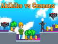 Permainan Akihiko vs Meriam secara online
