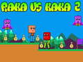 Permainan Raka vs Kaka 2 secara online