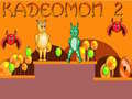 Permainan Kadeomon 2 secara online
