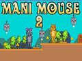 Permainan Mani Mouse 2 secara online