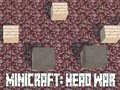 Permainan Minicraft: Perang Kepala secara online