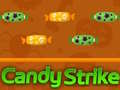 Permainan Candy Strike secara online