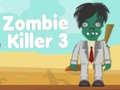Permainan Pembunuh Zombie 3 secara online