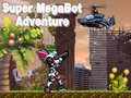Permainan Petualangan Super Megabot secara online