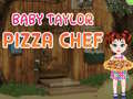 Permainan Bayi Taylor Koki Pizza secara online