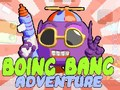 Permainan Petualangan Boing Bang secara online