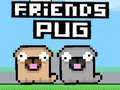 Permainan Teman Pug secara online