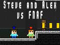 Permainan Steve dan Alex vs Fnaf secara online