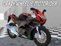 Permainan Pengendara Motor Wheelie Gila secara online